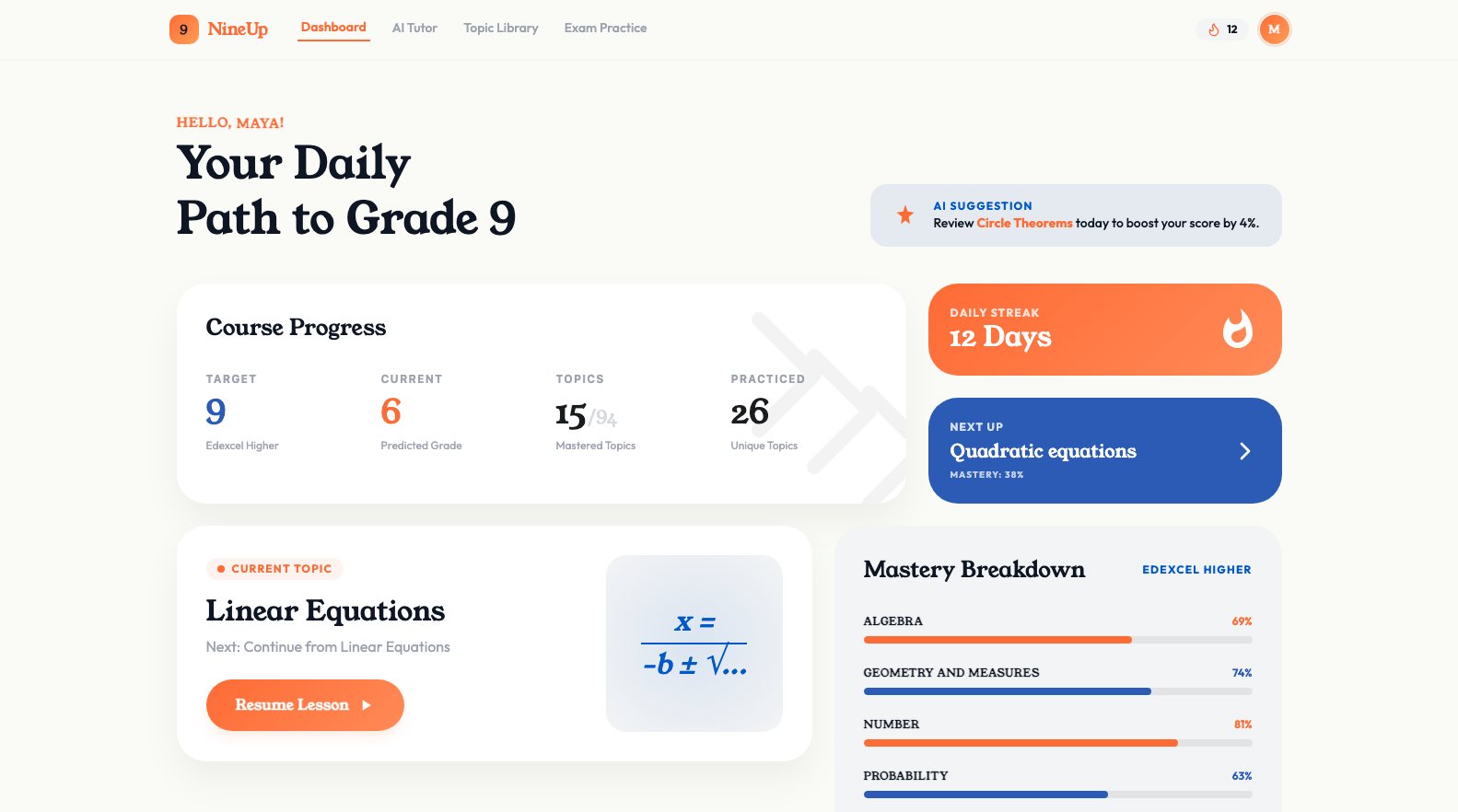 NineUp learner home: daily path, course progress, streak, next topic, and mastery breakdown